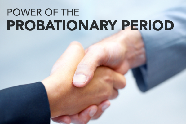 What Is A Standard Probationary Period